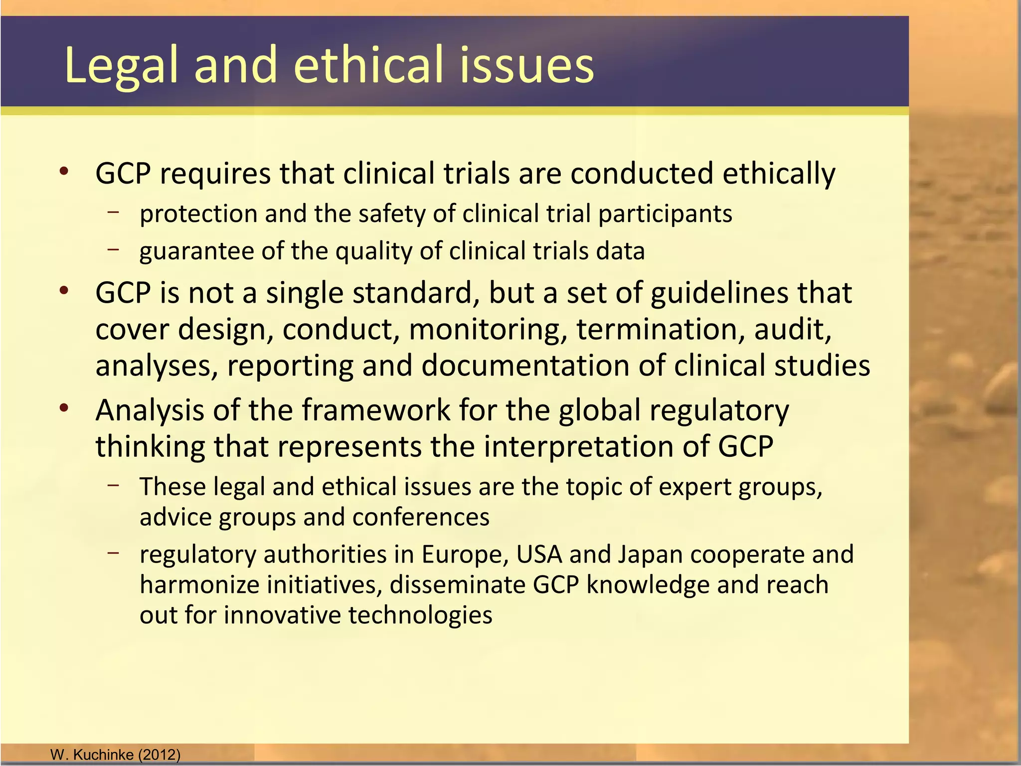 Legal and Ethical Issues of International Clinical Trials
