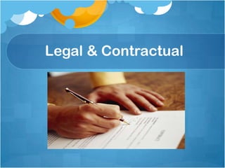 Legal & Contractual
 