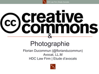Florian Ducommun (@florianducommun)
Avocat, LL.M
HDC Law Firm | Etude d’avocats
&
Photographie
HDC Law Firm | Etude d’avocats
 