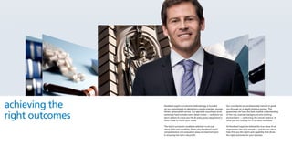 achieving the    Randstad Legal’s recruitment methodology is founded
                 on our commitment to delivering a results-oriented, process
                                                                                   Our consultants are professionally trained to guide
                                                                                   you through an in-depth briefing process. This



right outcomes
                 driven, personalised service. Our specialist consultants work     guarantees we have the best possible understanding
                 extremely hard to make every detail matter — and since we         of the role, business background and working
                 don’t adhere to a one size fits all policy, every assignment is   environment — confirming the overall ‘essence’ of
                 tailor-made to match your needs.                                  what you are looking for in an ideal candidate.

                 The key to successful candidate selection is not just             At Randstad Legal, we believe the true value of an
                 about skills and capability. That’s why Randstad Legal’s          organisation lies in its people — and it’s our role to
                 comprehensive role evaluation plays an important part             help find you the talent and capability that drives
                 in ensuring the right cultural fit.                               the right outcomes for your business.
 