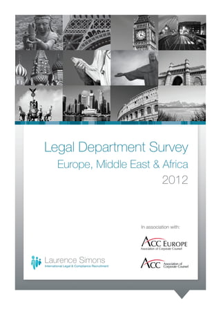 Legal Department Survey
Europe, Middle East & Africa

2012

In association with:

 