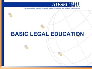 BASIC LEGAL EDUCATION 