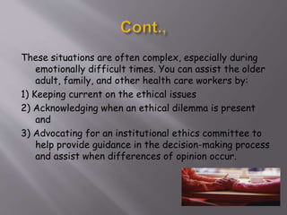 Legal & ethical issues provisions and programmes for elderly | PPTX