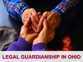 Legal Guardianship in Ohio