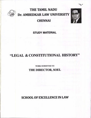 The Tamil Nadu Dr. Ambedkar law University Chennailegal history notes.pdf