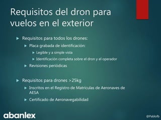 Normativa sobre vuelo de drones en España