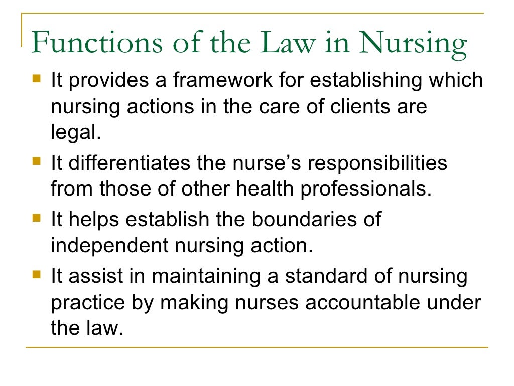 Legal Implications In Nursing Practice