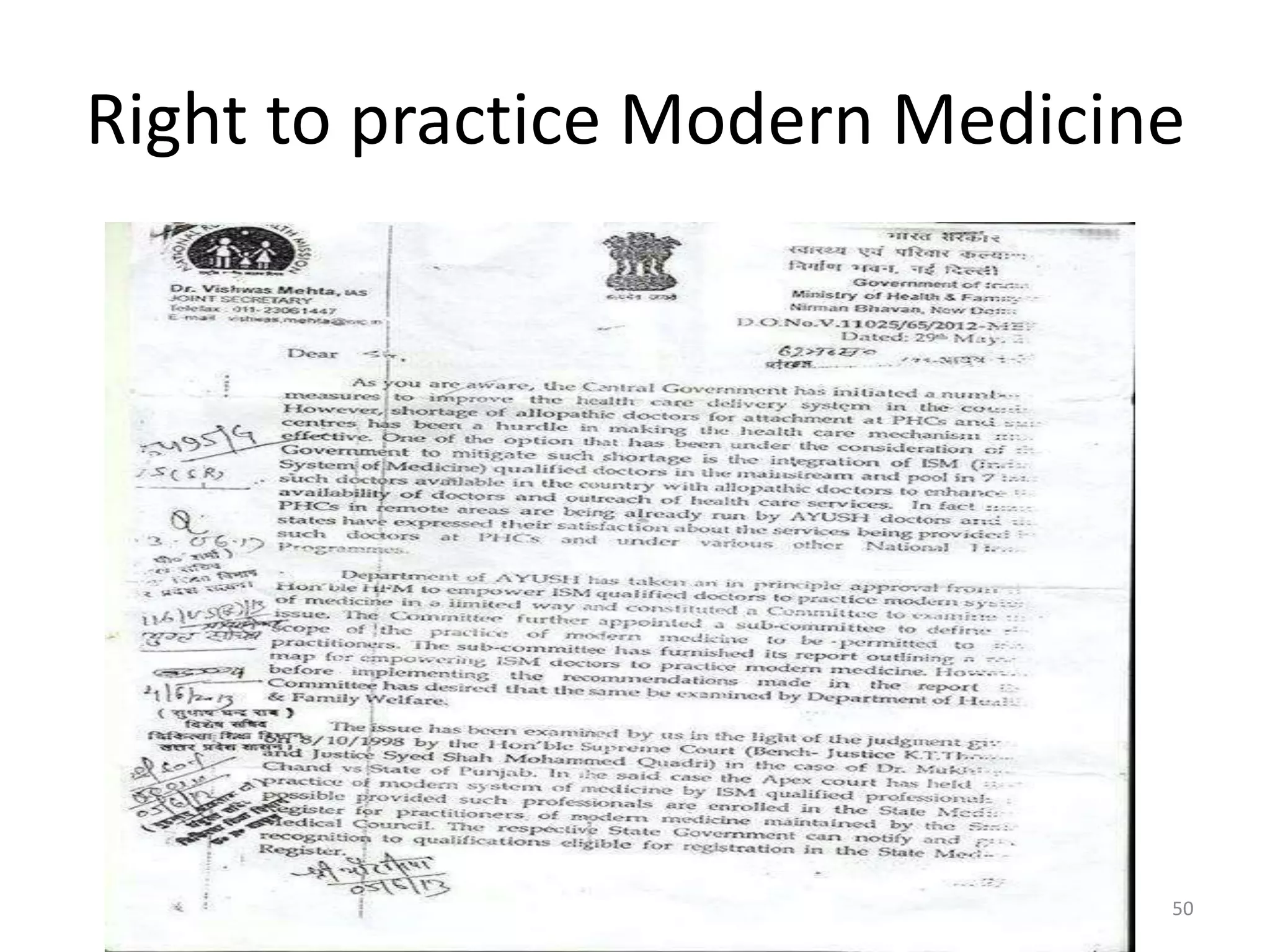 Right to practice Modern Medicine
50
 
