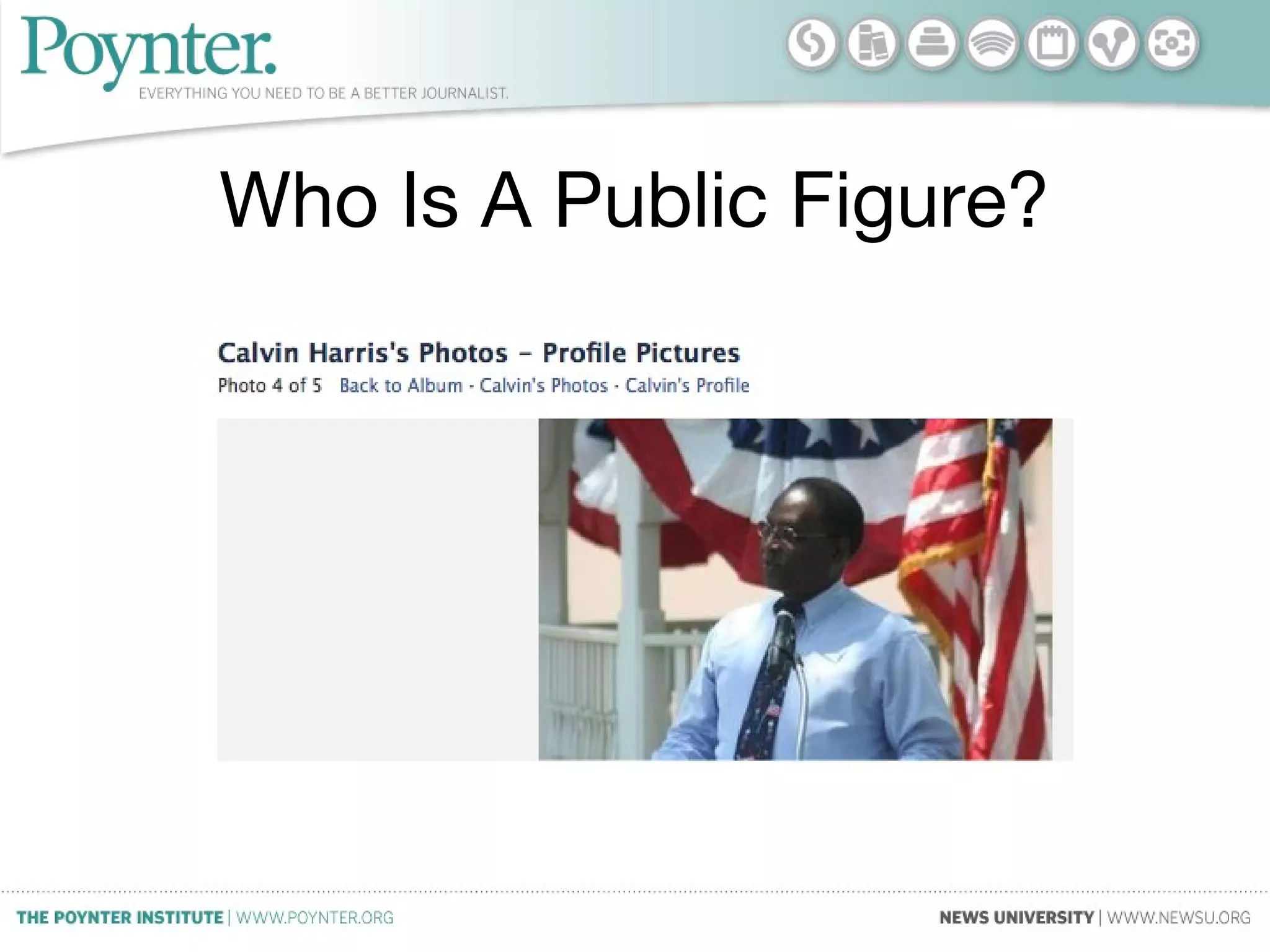 Who Is A Public Figure?
 