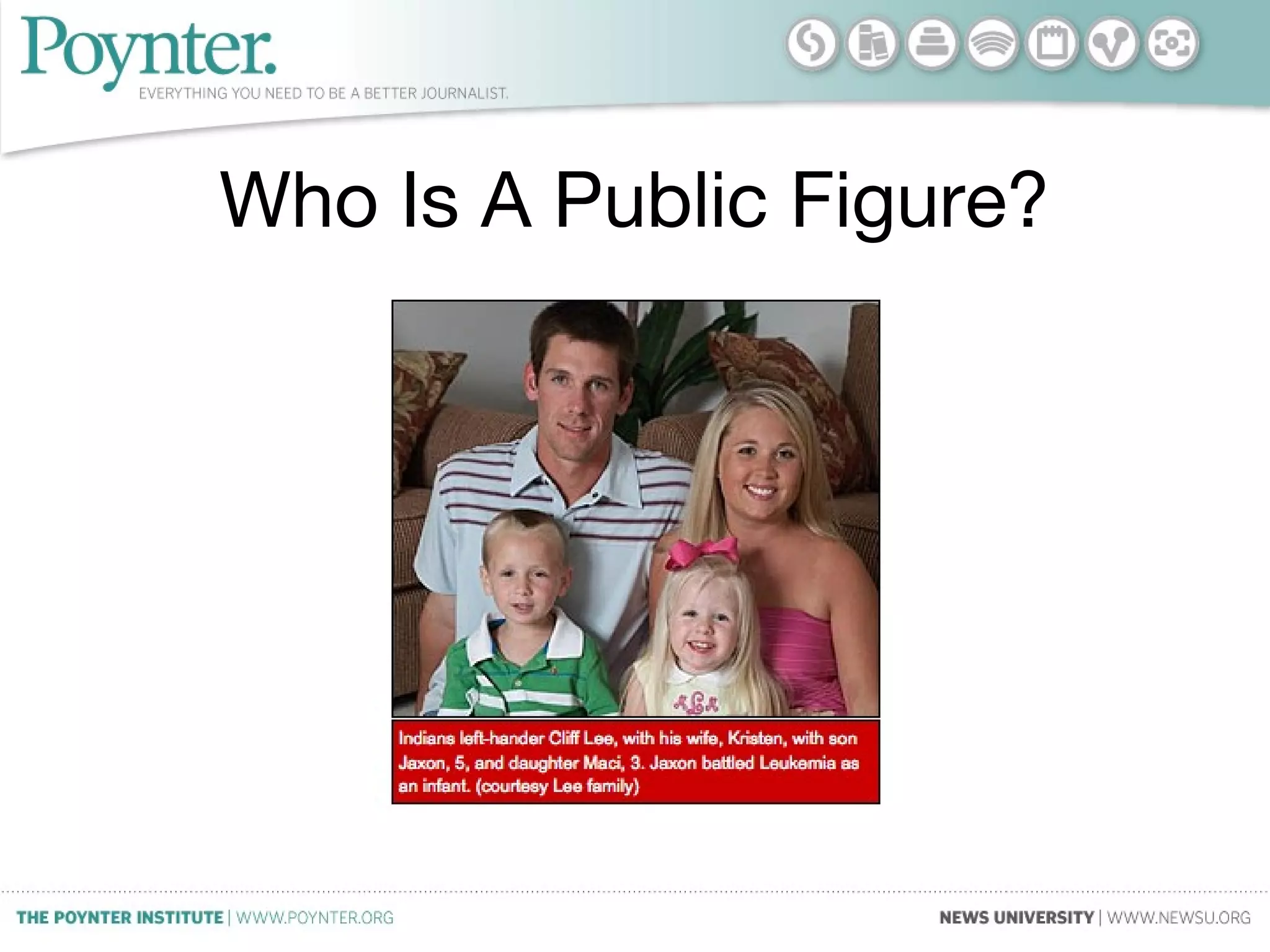 Who Is A Public Figure?
 
