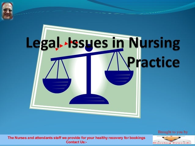 Legal Issues In Nursing Practice legal-issues-in-nursing-practice