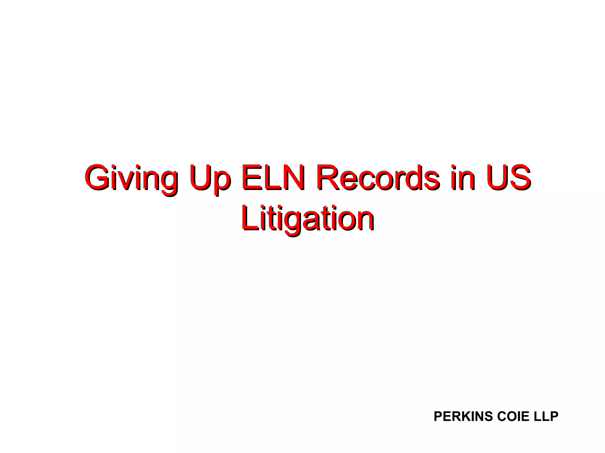 Giving Up ELN Records in US Litigation 