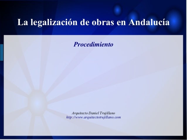 Legalización de obras en Andalucía