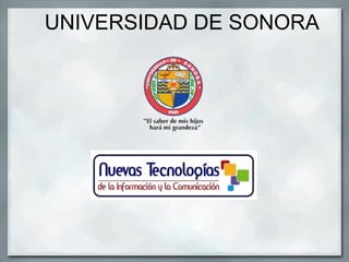 UNIVERSIDAD DE SONORA  