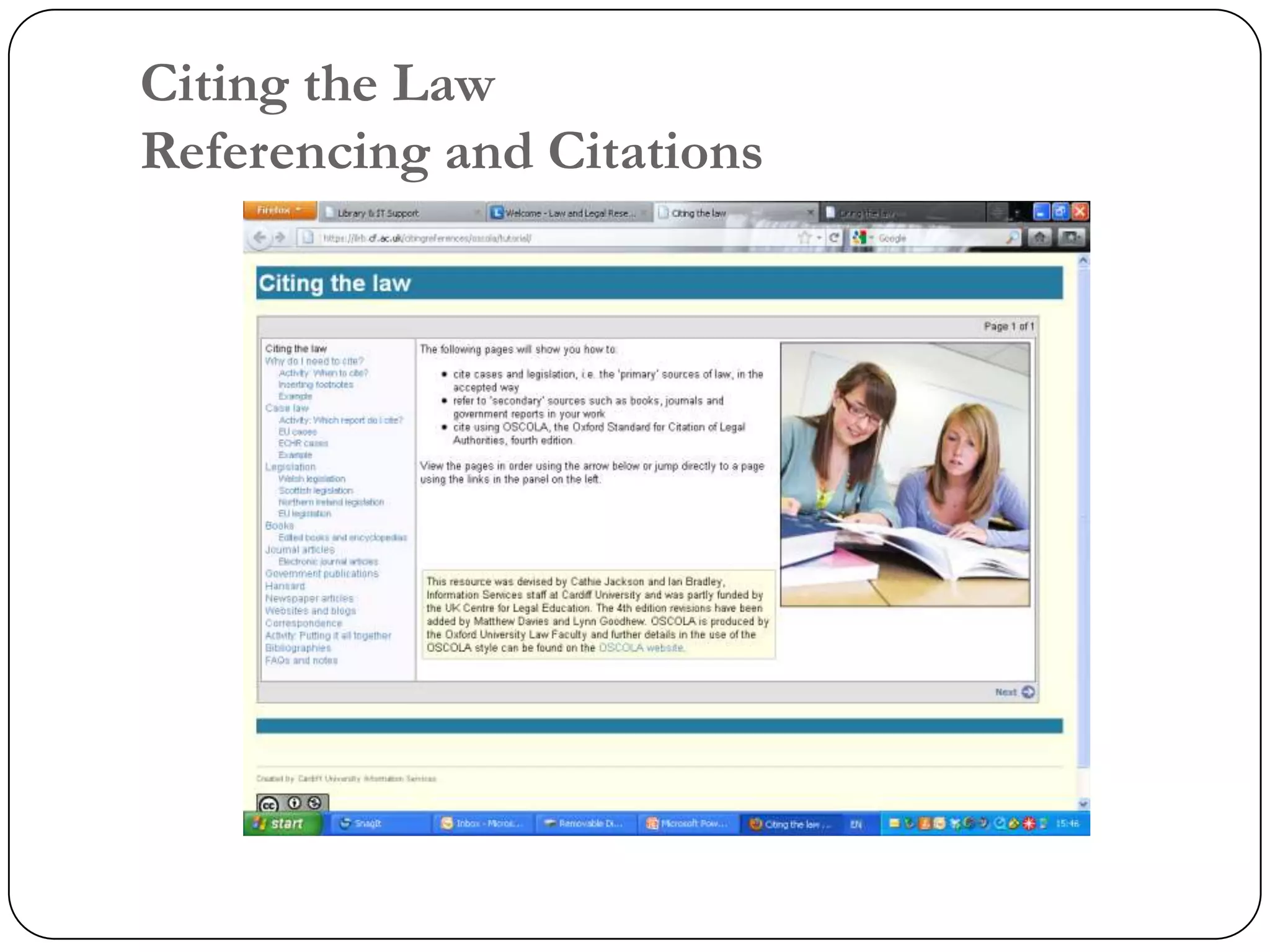 Citing the Law
Referencing and Citations
 