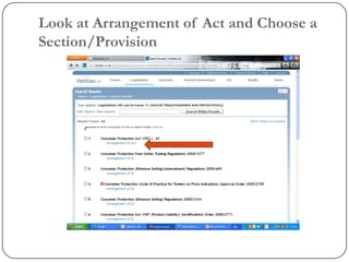 Look at Arrangement of Act and Choose a
Section/Provision
 