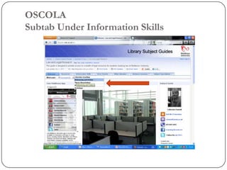 OSCOLA
Subtab Under Information Skills
 