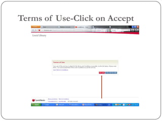 Terms of Use-Click on Accept
 
