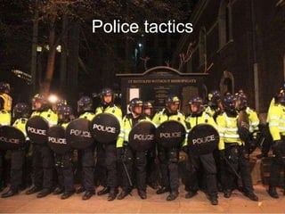 Police tactics 