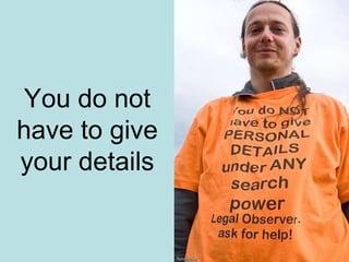 You do not have to give your details 
