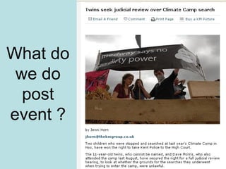 What do we do post event ? 