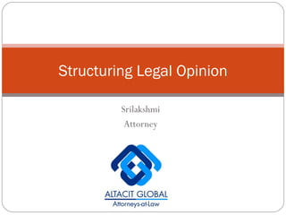 Srilakshmi Attorney Structuring Legal Opinion 