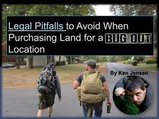 Legal Pitfalls to Avoid When
Purchasing Land for a
Location
By Ken Jensen
 