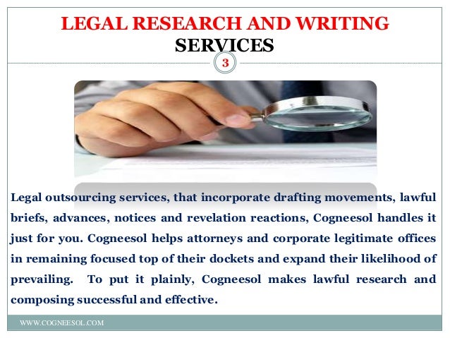 Legal research and writing services