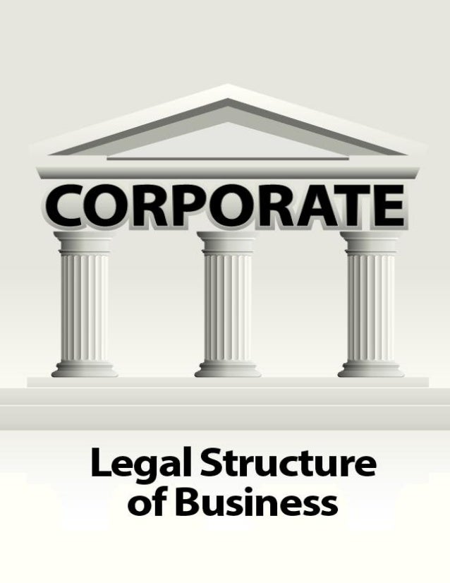 Legal Structure of Business