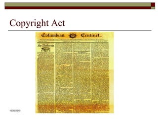 10/20/10Copyright Act
