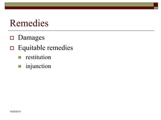 10/20/10RemediesDamagesEquitable remediesrestitutioninjunction