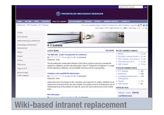 Wiki-based intranet replacement
 
