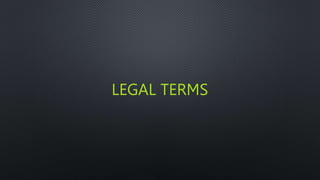LEGAL TERMS
 