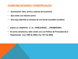 Disponer de un sistema de devoluciones, que pueda ser verificado por el cliente