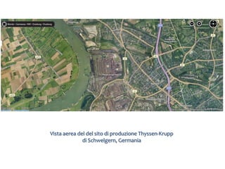 Vista aerea del del sito di produzione Thyssen-Krupp
              di Schwelgern, Germania
 