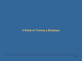 © Entre el Tormes y Butarque