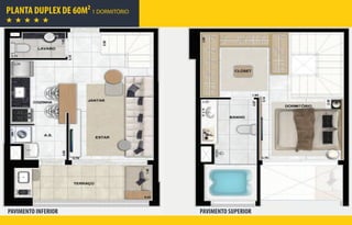 PLANTA DUPLEX DE 60M² 1 DORMITÓRIO
PAVIMENTO INFERIOR PAVIMENTO SUPERIOR
 