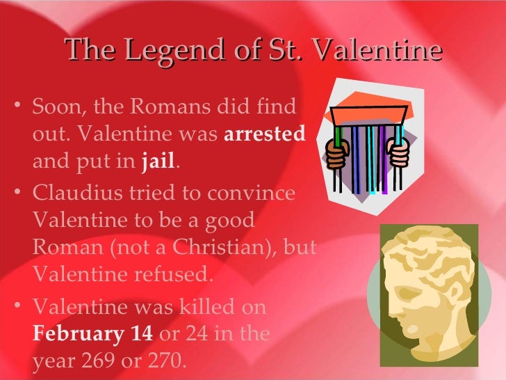 St Valentine the legend