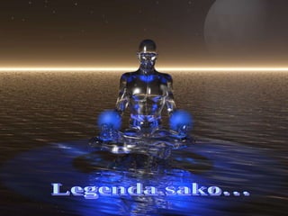 Legenda sako… 