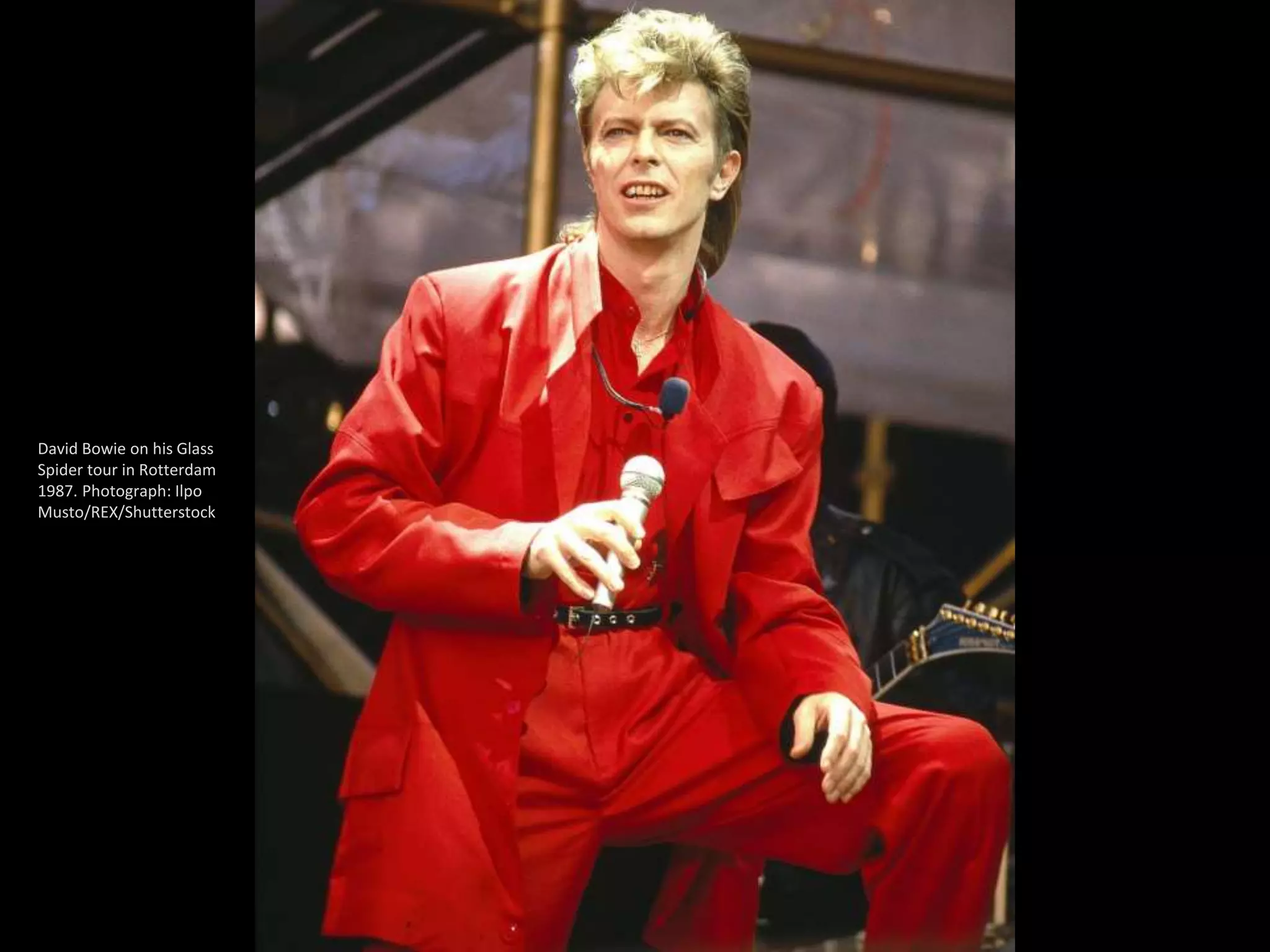 David Bowie on his Glass
Spider tour in Rotterdam
1987. Photograph: Ilpo
Musto/REX/Shutterstock
 