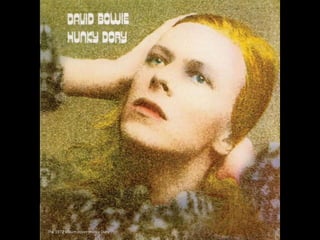 The 1972 album cover Hunky Dory
 