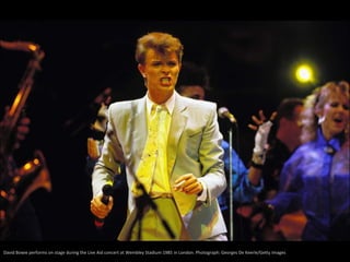 David Bowie performs on stage during the Live Aid concert at Wembley Stadium 1985 in London. Photograph: Georges De Keerle/Getty Images
 