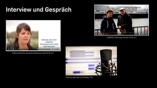 Interview und Gespräch
Stifterverband für die deutsche Wissenschaft, CC BY 4.0
Podcast, gefunden auf Pixabay, CC0
ichMOOC, OnCampus GmbH, CC BY 4.0
 