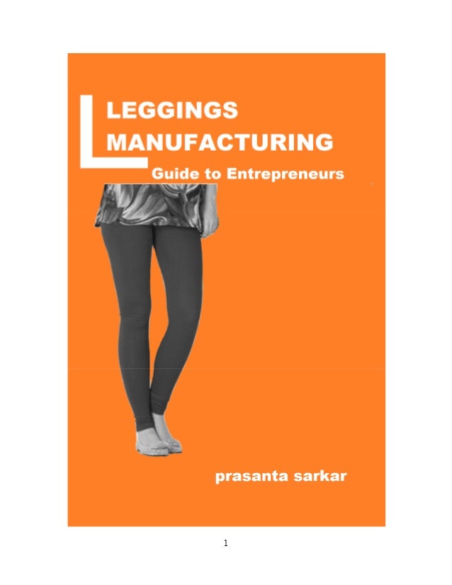 Leggings manufacturing (Review)