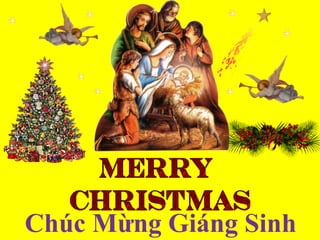 Chúc Mừng Giáng Sinh

 
