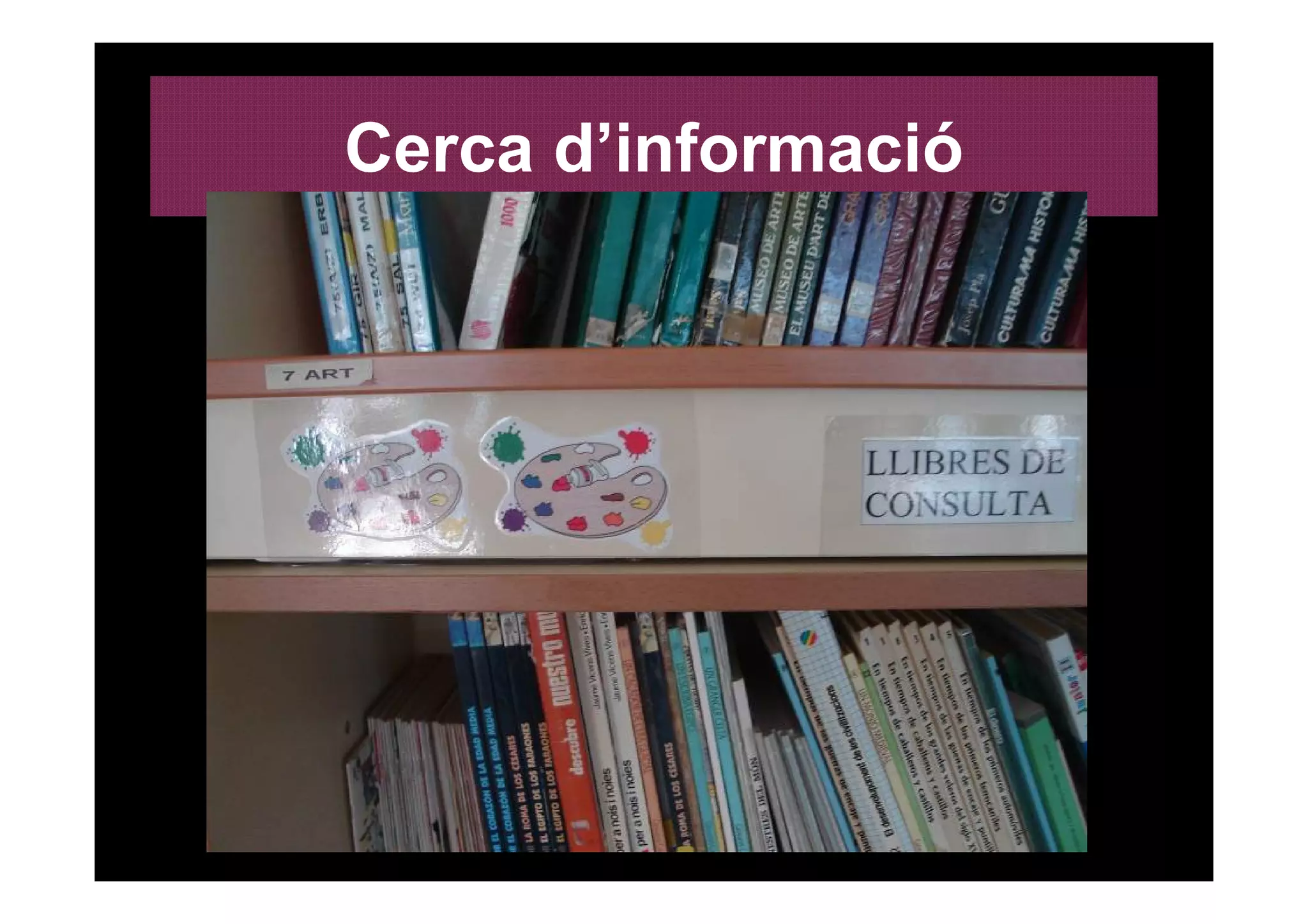 Cerca d’informació
 