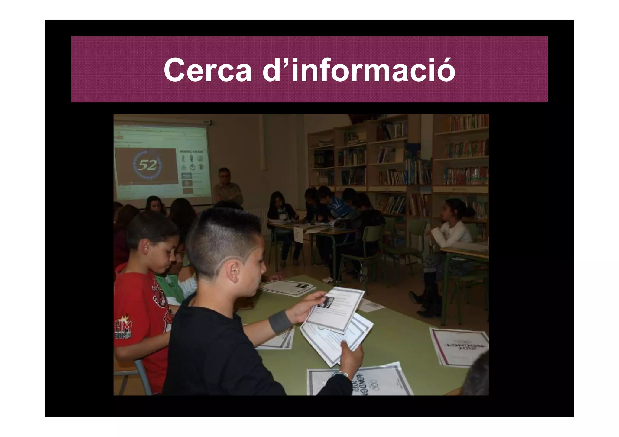 Cerca d’informació
 