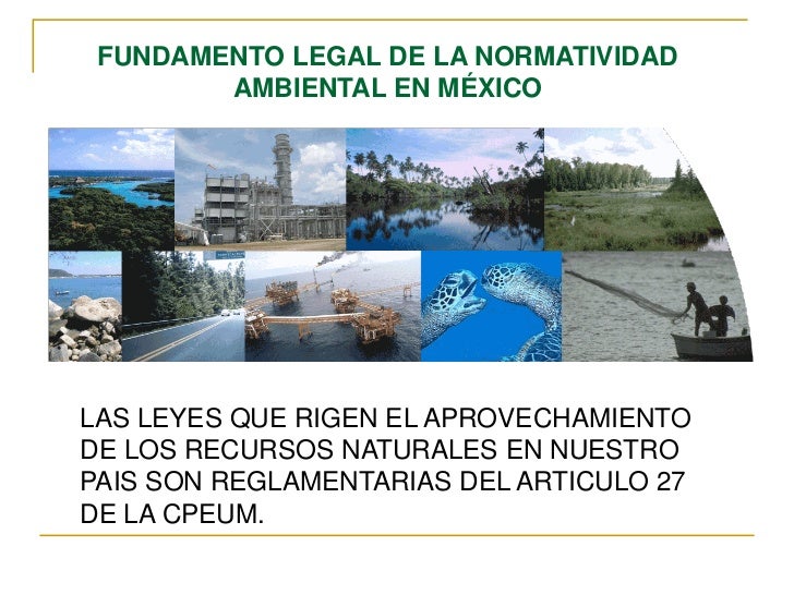 Legislación ambiental en méxico 2011