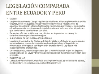 Legislación comparada entre ecuador y peru Slide 1
