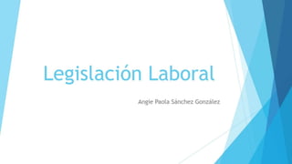 Legislacion laboral